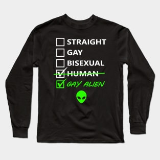 Gay Alien Long Sleeve T-Shirt